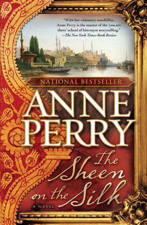 The Sheen on the Silk by Anne Perry