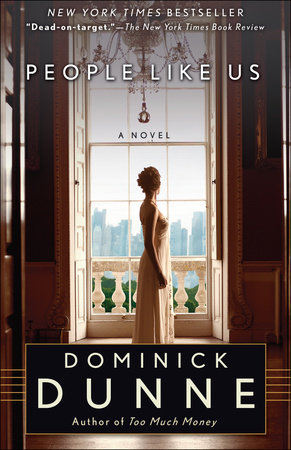 People Like Us by Dominick Dunne