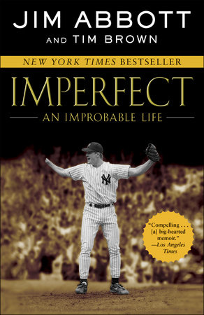 Imperfect by Jim Abbott and Tim Brown