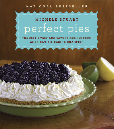 Perfect Pies by Michele Stuart