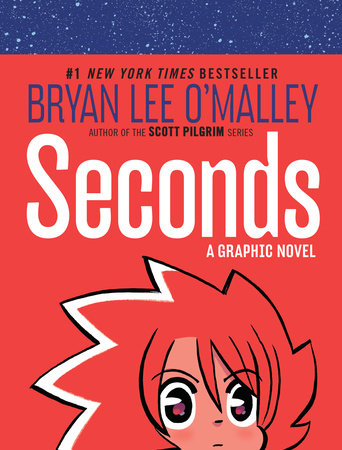 Seconds by Bryan Lee O'Malley