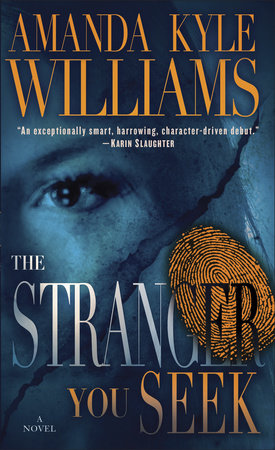 The Stranger You Seek by Amanda Kyle Williams
