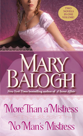 More than a Mistress/No Man's Mistress by Mary Balogh