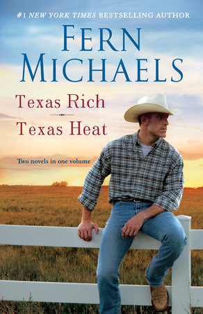 Texas Rich/Texas Heat by Fern Michaels