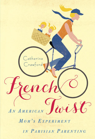 French Twist by Catherine Crawford