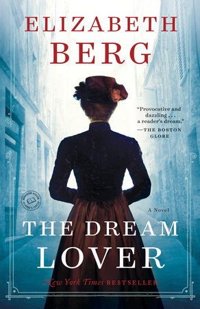 The Dream Lover by Elizabeth Berg