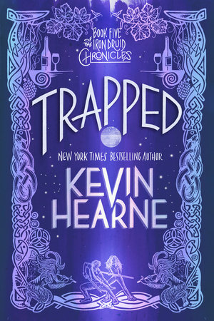 Trapped by Kevin Hearne