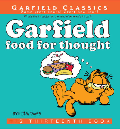 Garfield Food for Thought by Jim Davis