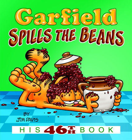 Garfield Spills the Beans by Jim Davis