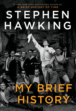 My Brief History by Stephen Hawking