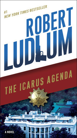 The Icarus Agenda by Robert Ludlum