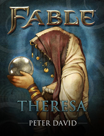 Fable: Theresa (Short Story) by Peter David