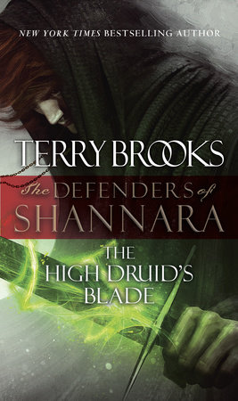 The High Druid's Blade by Terry Brooks