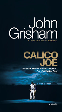 Calico Joe by John Grisham