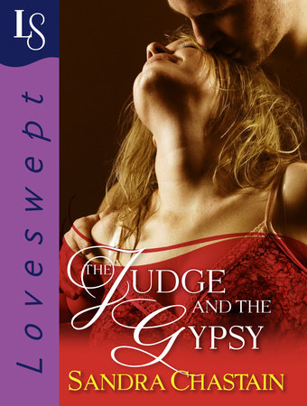 The Judge and the Gypsy by Sandra Chastain