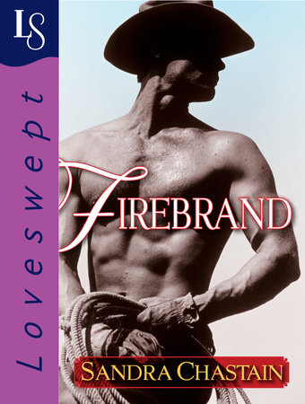 Firebrand by Sandra Chastain