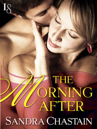 The Morning After by Sandra Chastain