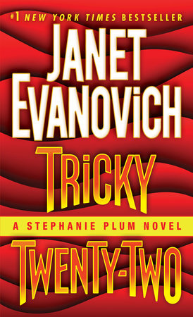 Tricky Twenty-Two by Janet Evanovich