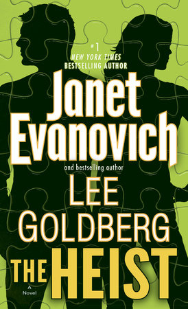 The Heist by Janet Evanovich and Lee Goldberg