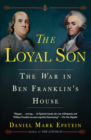 The Loyal Son by Daniel Mark Epstein