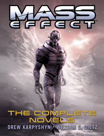 Mass Effect: The Complete Novels 4-Book Bundle by Drew Karpyshyn and William C. Dietz