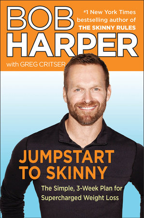 Jumpstart to Skinny by Bob Harper and Greg Critser