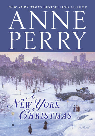 A New York Christmas by Anne Perry