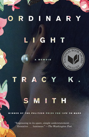 Ordinary Light by Tracy K. Smith