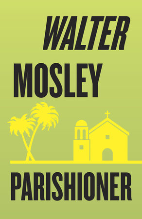 Parishioner by Walter Mosley