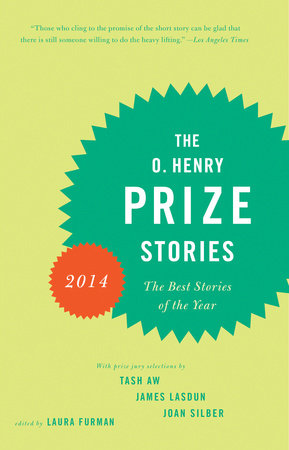 The O. Henry Prize Stories 2014 by 