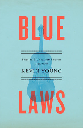 Blue Laws by Kevin Young