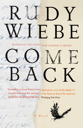 Come Back by Rudy Wiebe