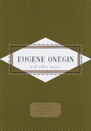 Eugene Onegin and Other Poems by Alexander Pushkin