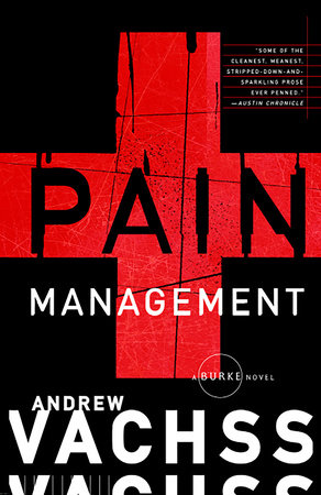 Pain Management by Andrew Vachss