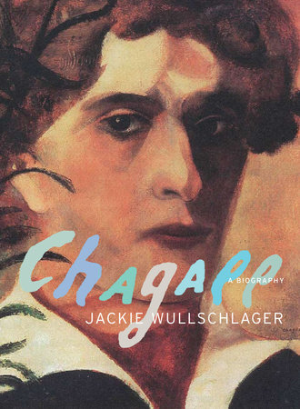 Chagall by Jackie Wullschlager