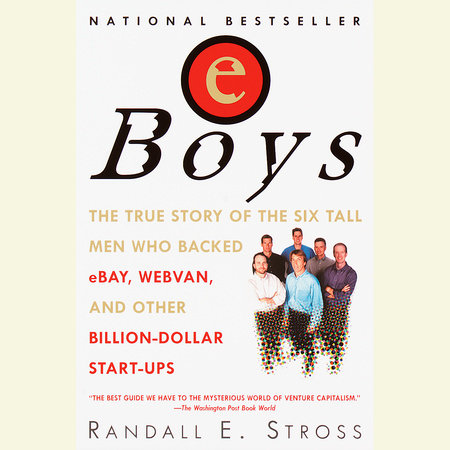 eBoys by Randall E. Stross
