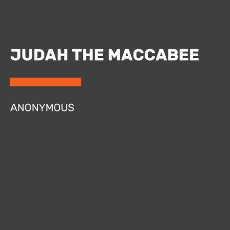 Judah the Maccabee by Anonymous