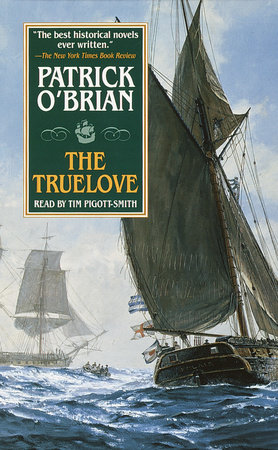 The Truelove by Patrick O'Brian