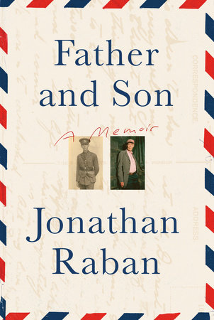 Father and Son by Jonathan Raban