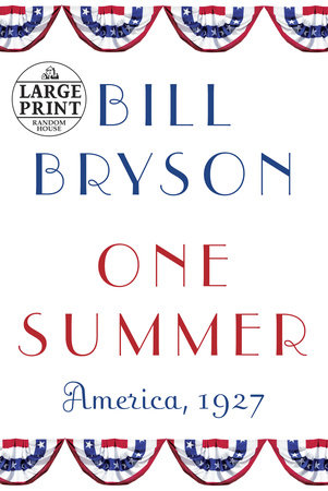 One Summer by Bill Bryson