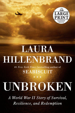 Unbroken (Movie Tie-in Edition) by Laura Hillenbrand