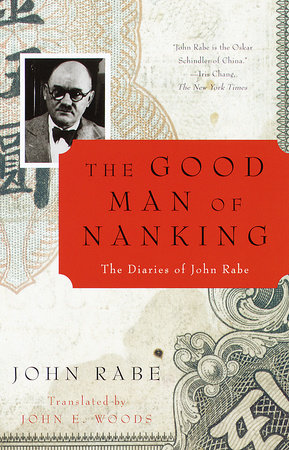 The Good Man of Nanking by John Rabe