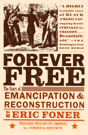 Forever Free by Eric Foner