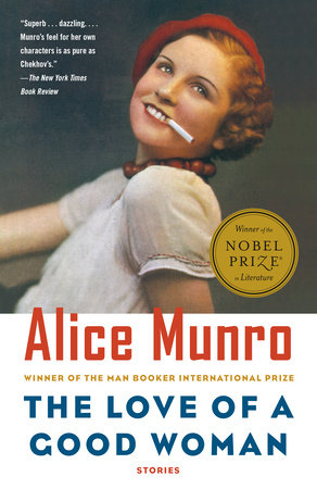 The Love of a Good Woman by Alice Munro