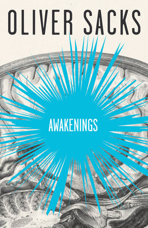 Awakenings by Oliver Sacks