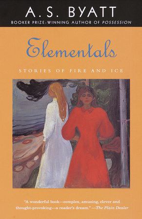Elementals by A. S. Byatt