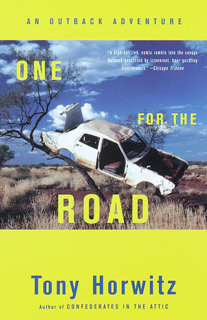 One for the Road by Tony Horwitz