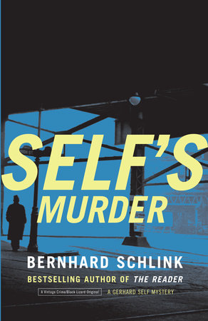 Self's Murder by Bernhard Schlink