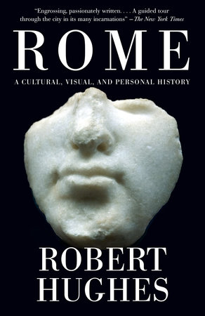 Rome by Robert Hughes
