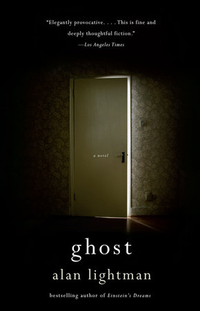 Ghost by Alan Lightman